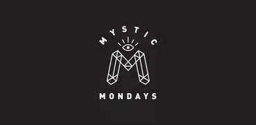 Mystic Mondays