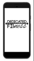 Dedicated Fitness poster