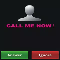 Fake Call [Call Me Now]