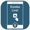 Eureka Live!8 APK