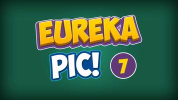 Eureka Pic! 7 Poster