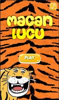 Macan Lucu Match Maung Aung الملصق