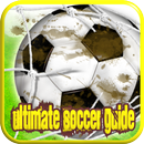 Guides Ultimate Soccer APK