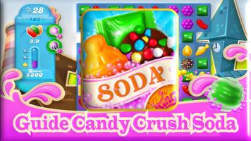 Guides Candy Crush Soda Affiche