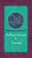 Brilliant Quotes and Sayings poster