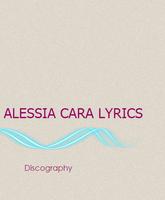 All Alessia Cara Lyrics Poster