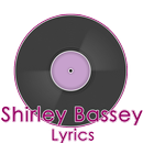 Shirley Bassey Lyrics APK