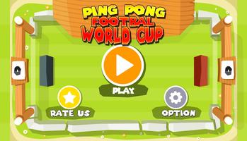 Ping Pong Football World Cup পোস্টার