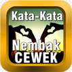 Kata Kata Ampuh Nembak Cewek