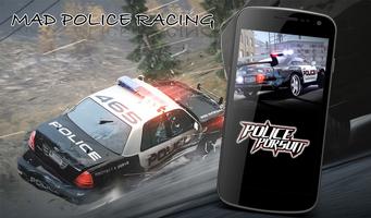 Mad Police Pursuit Racing Affiche
