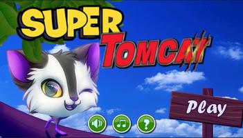 Poster Super Tom Cat