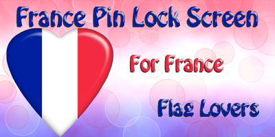 France Flag Pin Lock Screen plakat