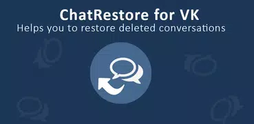 ChatRestore for VK