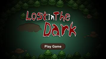 Lost in the dark (Unreleased) poster