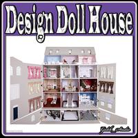 Design Doll House Affiche