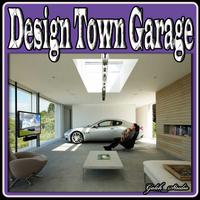 Design Town Garage الملصق