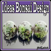 Ideas Bonsai Design poster