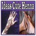 Ideas Cute Henna