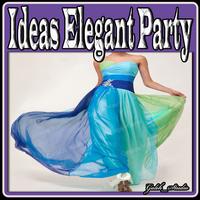 Ideas Elegant Party poster