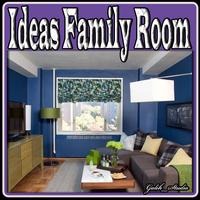 Ideas Family Room Cartaz