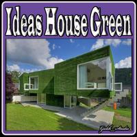 Ideas House Green Affiche