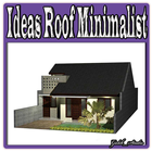 Ideas Roof Minimalist আইকন