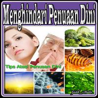 Menghindari Penuaan Dini 海報