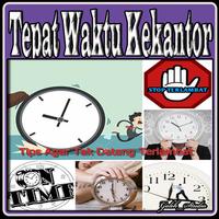 Tepat Waktu Kekantor Poster