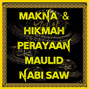 Makna & Hikmah Perayaan Maulid Nabi SAW APK
