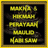 Makna & Hikmah Perayaan Maulid Nabi SAW Plakat