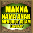 Makna Nama Anak Menurut Islam