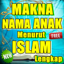 MAKNA NAMA ANAK MENURUT ISLAM APK