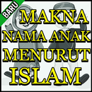 Makna Nama Anak Menurut Islam APK