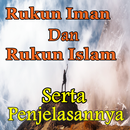 Penjelasan Makna Rukun Iman Dan Rukun Islam APK