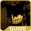 Tips : Bendy & The Ink Machine
