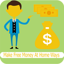 Make Free Money At Home - ways APK