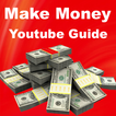 Make Money From Youtube Guide