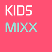 키즈믹스 - kidsmixx