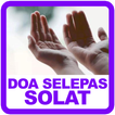 Doa Selepas Solat Fardhu