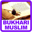”Hadits Shahih Bukhari & Muslim