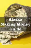 Alaska Making Money Guide Affiche