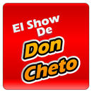 Don Cheto Al Aire Radio Show En Vivo APK