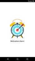 Motivation Alarm poster