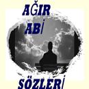 Ağır Abi Sözleri APK