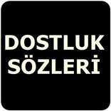 Dostluk Sözleri