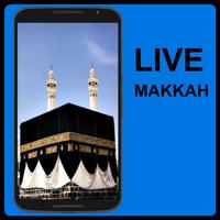 Makkah Live HD 24/7 Hours Affiche