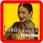 Complete Song Lyrics Laung Laachi Movie icône