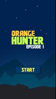 Orange Hunter Affiche