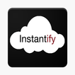 Instantify