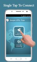 Eenvoudige VPN: Snelle, Veilige Website Unblocker-poster